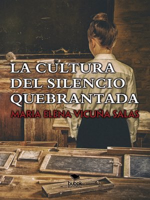 cover image of La cultura del silencio quebrantada